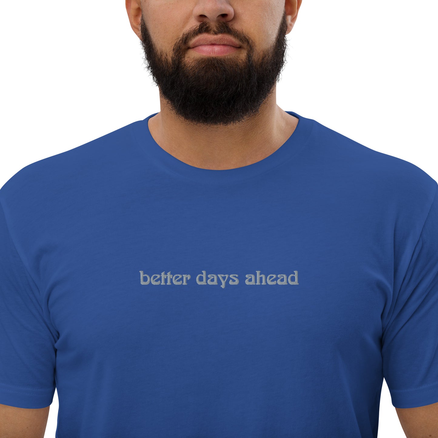 better days ahead Short Sleeve T-shirt