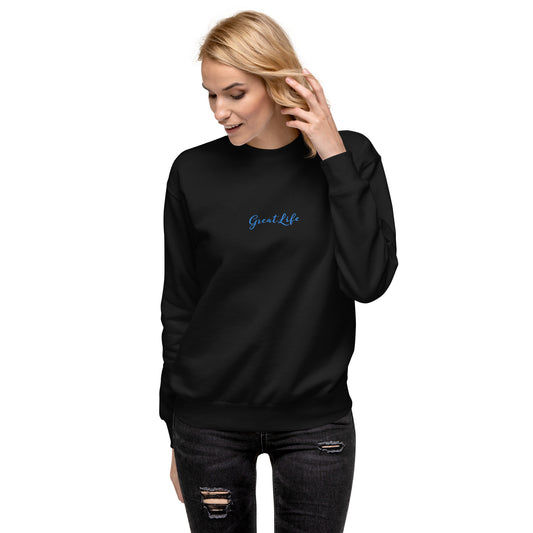 GreatLife Unisex Premium Sweatshirt